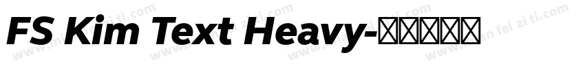 FS Kim Text Heavy字体转换